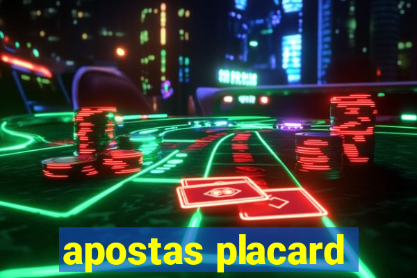 apostas placard